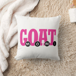 GOAT MOM! - Cute For Mom Graphic Print Cushion