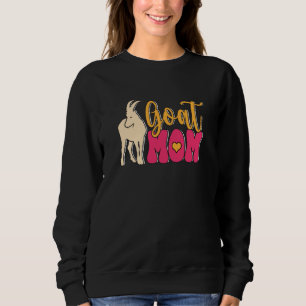 Goat Mom Farmer Farm Animal Sweatshirt