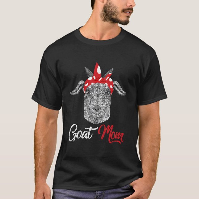 Goat Mom Mama Mother Animal Pet Farm Mother'S Day T-Shirt (Front)