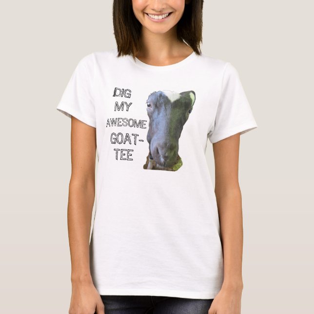 Goat "MY AWESOME GOAT-TEE" Womens Baby Doll Tee (Front)