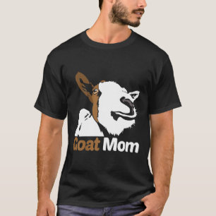 Goat Themed Mother Sheep Lamb Cow Farmer Herder Fa T-Shirt