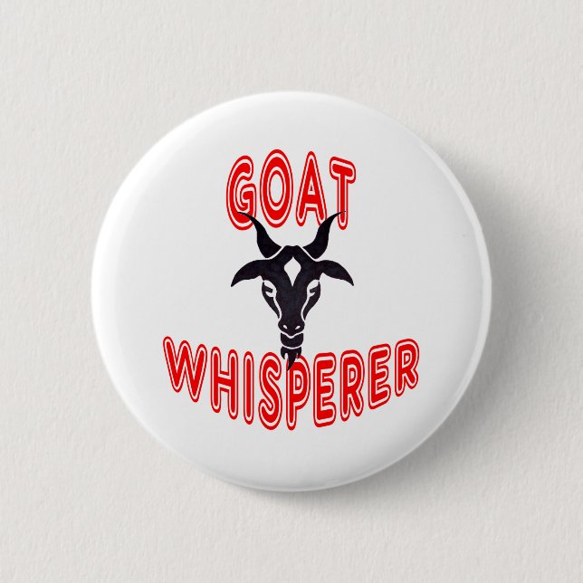 Goat Whisperer 6 Cm Round Badge (Front)