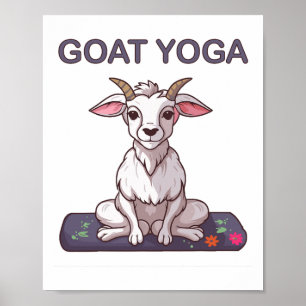 Goat Yoga Game Yoga Cl Yoga Instructor Yoga Goats Poster