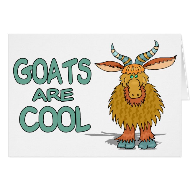 Goats Are Cool (Front Horizontal)
