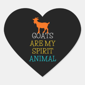 Goats Are My Spirit Animal Funny Gift Goat Lovers Heart Sticker