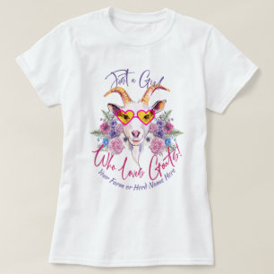 GOATS   Just a Girl Who Loves Goats T-Shirt