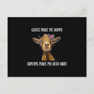 Goats Make Me Happy , Goat Lover Invitation Postcard