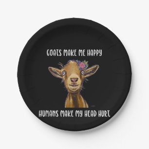 Goats Make Me Happy , Goat Lover Paper Plate
