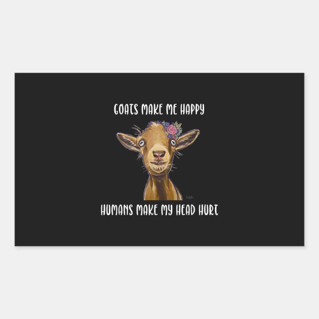Goats Make Me Happy Goat Lover Rectangular Sticker (Front)
