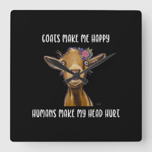 Goats Make Me Happy Goat Lover Square Wall Clock