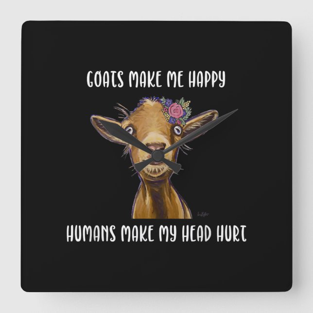 Goats Make Me Happy Goat Lover Square Wall Clock (Front)