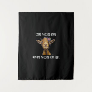 Goats Make Me Happy Goat Lover Tapestry