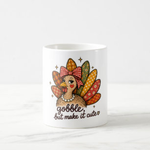 Gobble, But Make It Cute Turkey Thanksgiving Coffee Mug