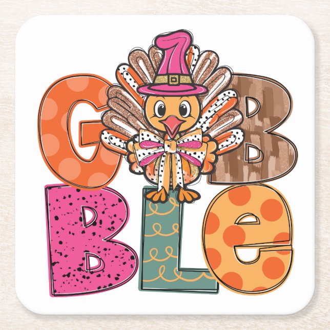 Gobble Funny Thanksgiving Turkey Dinner Fun  Square Paper Coaster (Front)