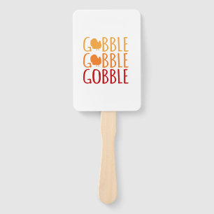 Gobble Funny Thanksgiving Turkey Family Men Women Hand Fan