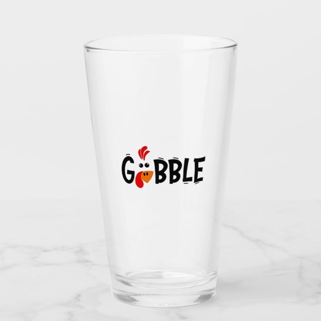 Gobble Funny Thanksgiving Turkey Feast  Glass (Front)
