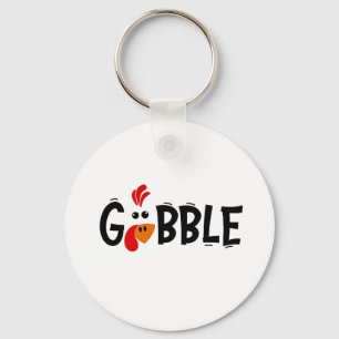 Gobble Funny Thanksgiving Turkey Feast  Key Ring