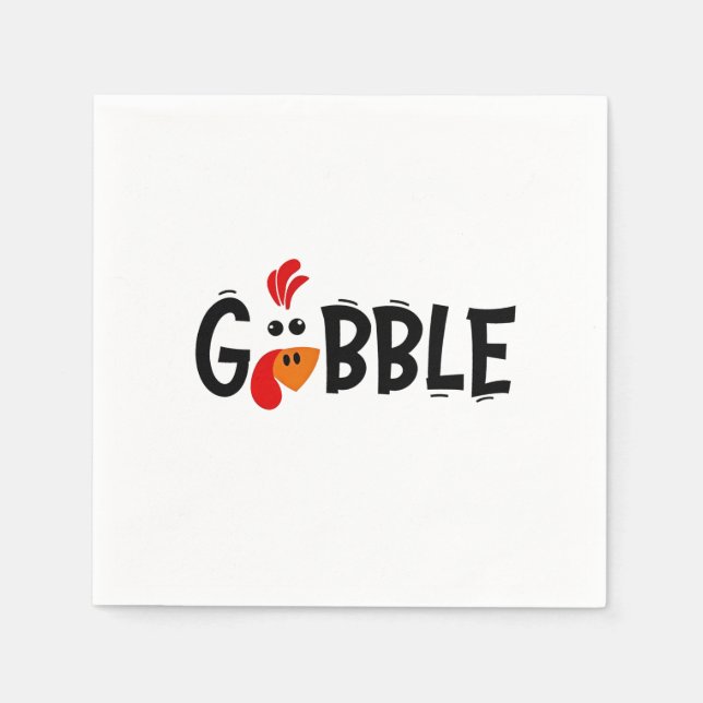 Gobble Funny Thanksgiving Turkey Feast  Napkin (Front)