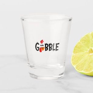 Gobble Funny Thanksgiving Turkey Feast  Shot Glass