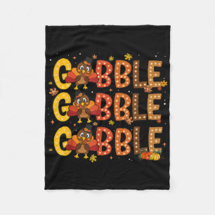 Gobble Funny Turkey Thankful Thanksgiving Autumn F Fleece Blanket