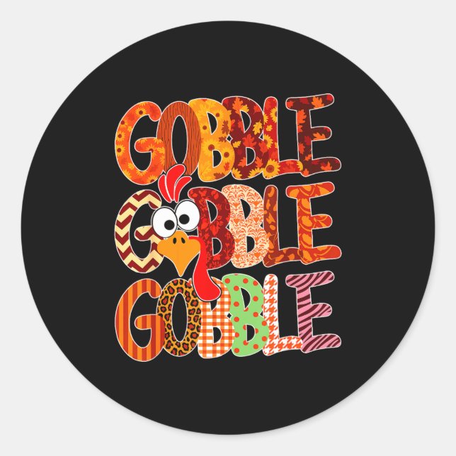 Gobble Gobble Funny Turkey Thanksgiving Women Girl Classic Round Sticker (Front)