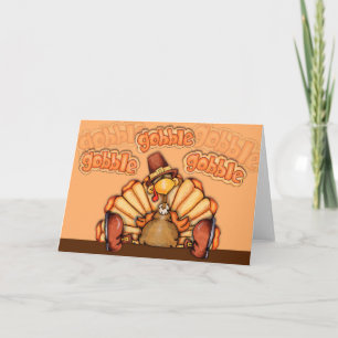 Gobble Gobble Gobble - Greeting Card