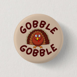 Gobble Gobble Thanksgiving 3 Cm Round Badge