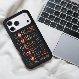 Gobble Gobble Till You Wobble Funny Thanksgiving