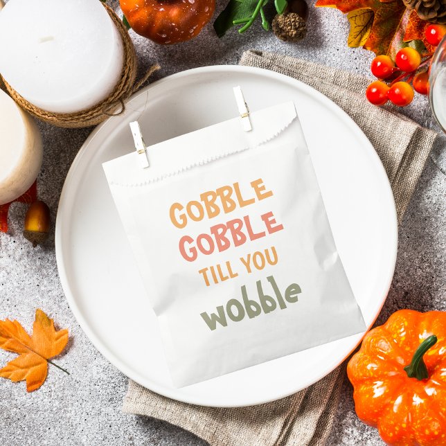 Gobble Gobble Till You Wobble | Thanksgiving Favour Bag (Creator Uploaded)