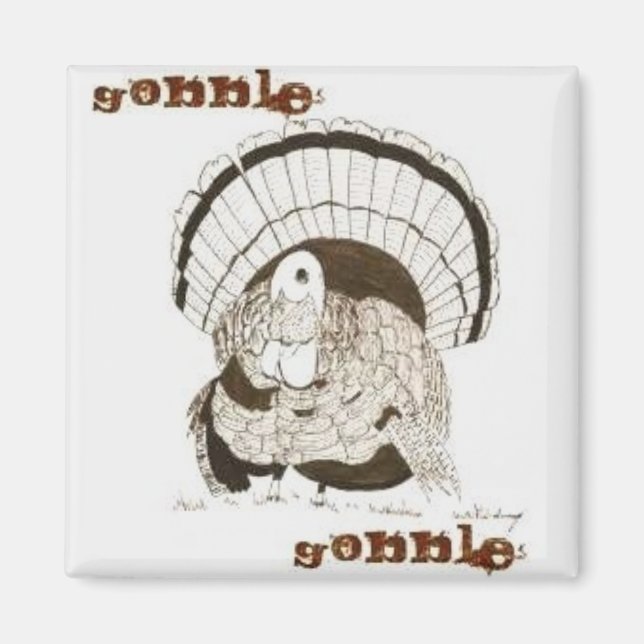 Gobble Gobble Turkey Magnet (Front)