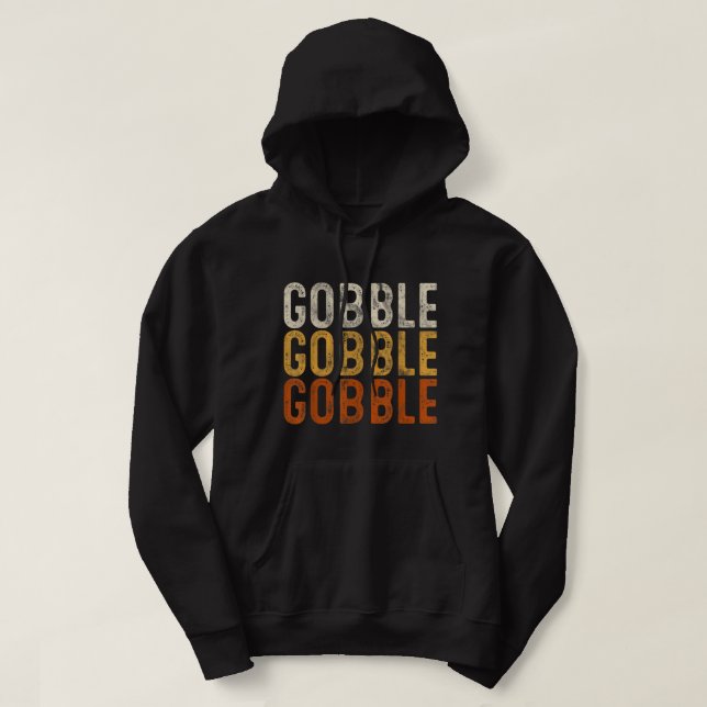 Gobble Gobble Turkey Thanksgiving Day Gifts Trot P Hoodie (Design Front)