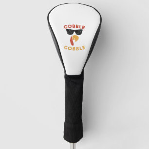 Gobble Gobble Turkey Thanksgiving Day Gifts Vintag Golf Head Cover