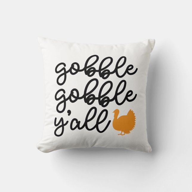 Gobble Gobble Y'all with Turkey Cushion (Front)