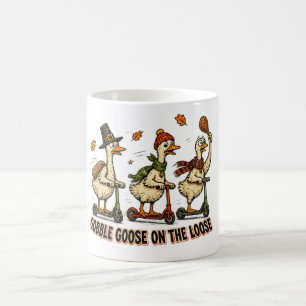 Gobble Goose on the Loose Thanksgiving Design Coffee Mug