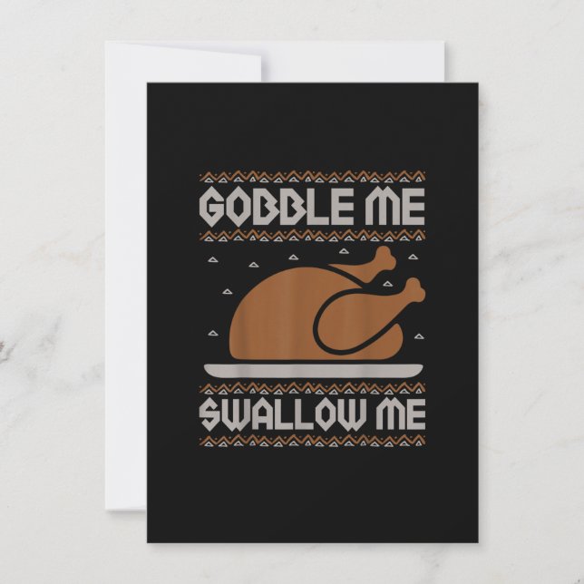 Gobble Me Swallow Me Thanksgiving Turkey Day 2022  Invitation (Front)