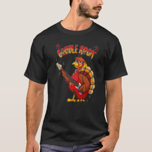 Gobble Rock Thanksgiving Turkey Rocker Playing Gui T-Shirt