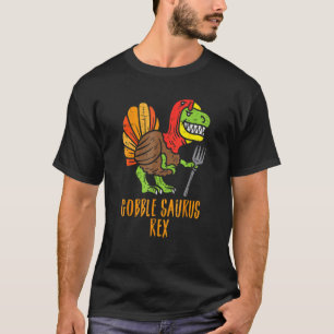Gobble Saurus Rex Dino Turkey Mens Thanksgiving To T-Shirt