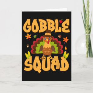 Gobble Squad Turkey Design - Gobble Squad Card