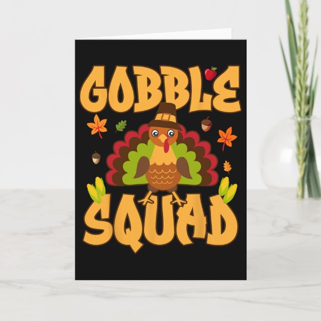 Gobble Squad Turkey Design - Gobble Squad  Card (Front)