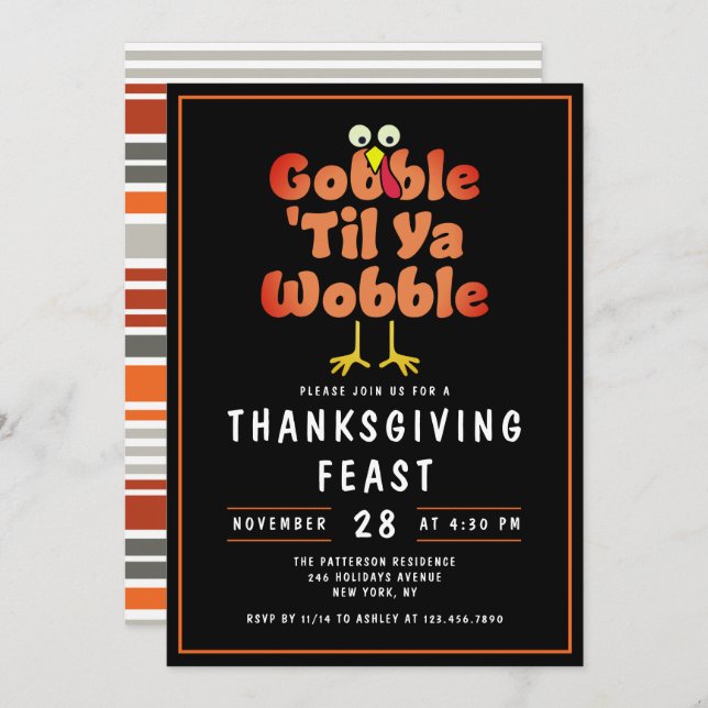 Gobble 'Til Ya Wobble | Thanksgiving Dinner Feast Invitation (Front/Back)