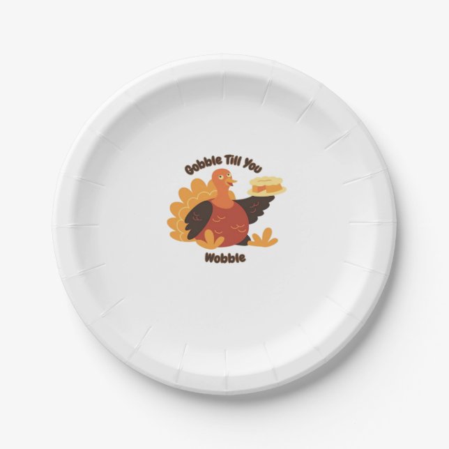 Gobble �Til You Wobble Funny Turkey Design Oversiz Paper Plate (Front)