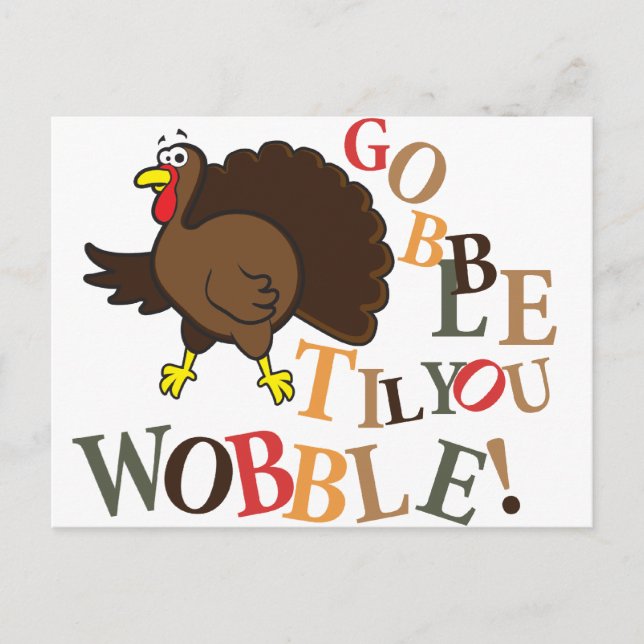 Gobble til you wobble! holiday postcard (Front)