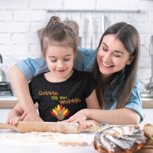 Gobble Till You Wobble Baby T-Shirt