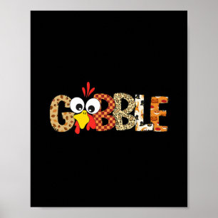 Gobble Till You Wobble Cool Turkey Thanksgiving Go Poster