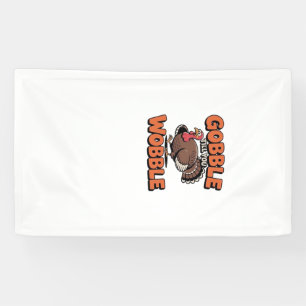 Gobble Till You Wobble � Funny Turkey Cartoon Clas Banner
