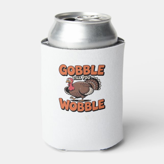 Gobble Till You Wobble � Funny Turkey Cartoon Clas Can Cooler (Can Front)
