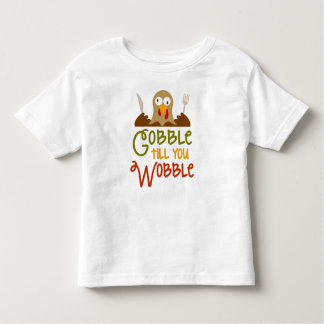 Gobble Till You Wobble Thanksgiving T-Shirt