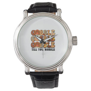 Gobble Till You Wobble Turkey Funny Thanksgiving  Watch