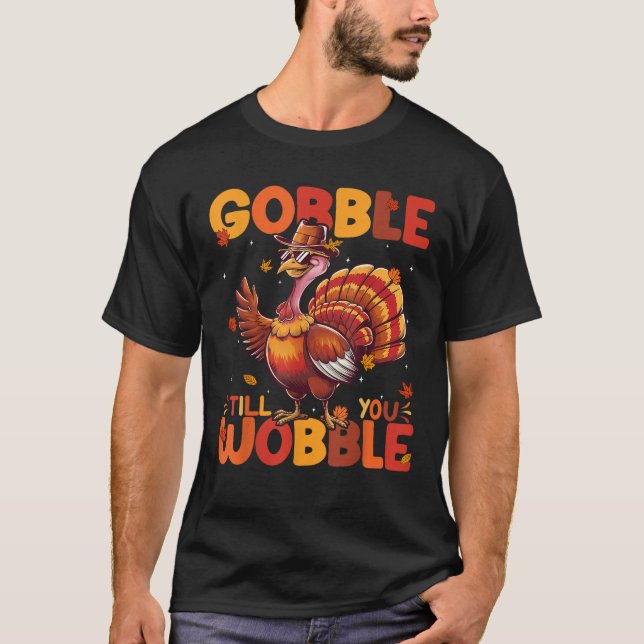 Gobble Till You Wobble Turkey Pilgrim Boys Men Tha T-Shirt (Front)