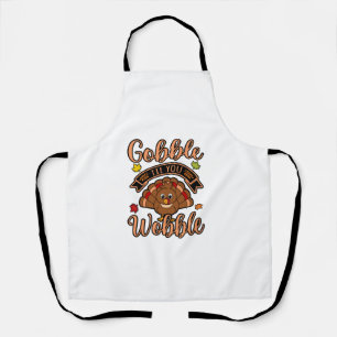 Gobble Till You Wobble Turkey Thanksgiving Family  Apron